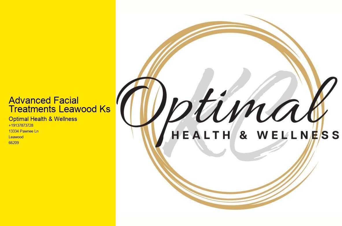 Advanced Facial Treatments Leawood Ks